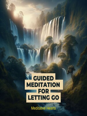 cover image of Guided Meditation for Letting Go